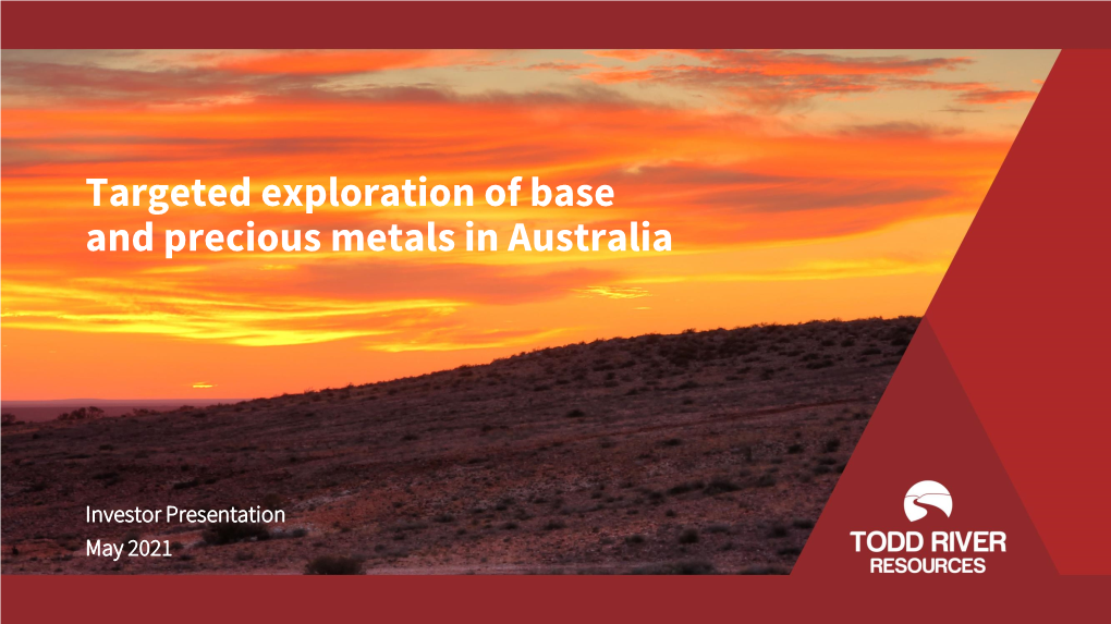 Targeted Exploration of Base and Precious Metals in Australia