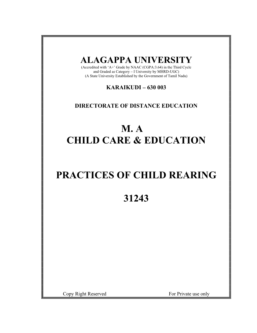 M. a Child Care & Education Practices of Child Rearing