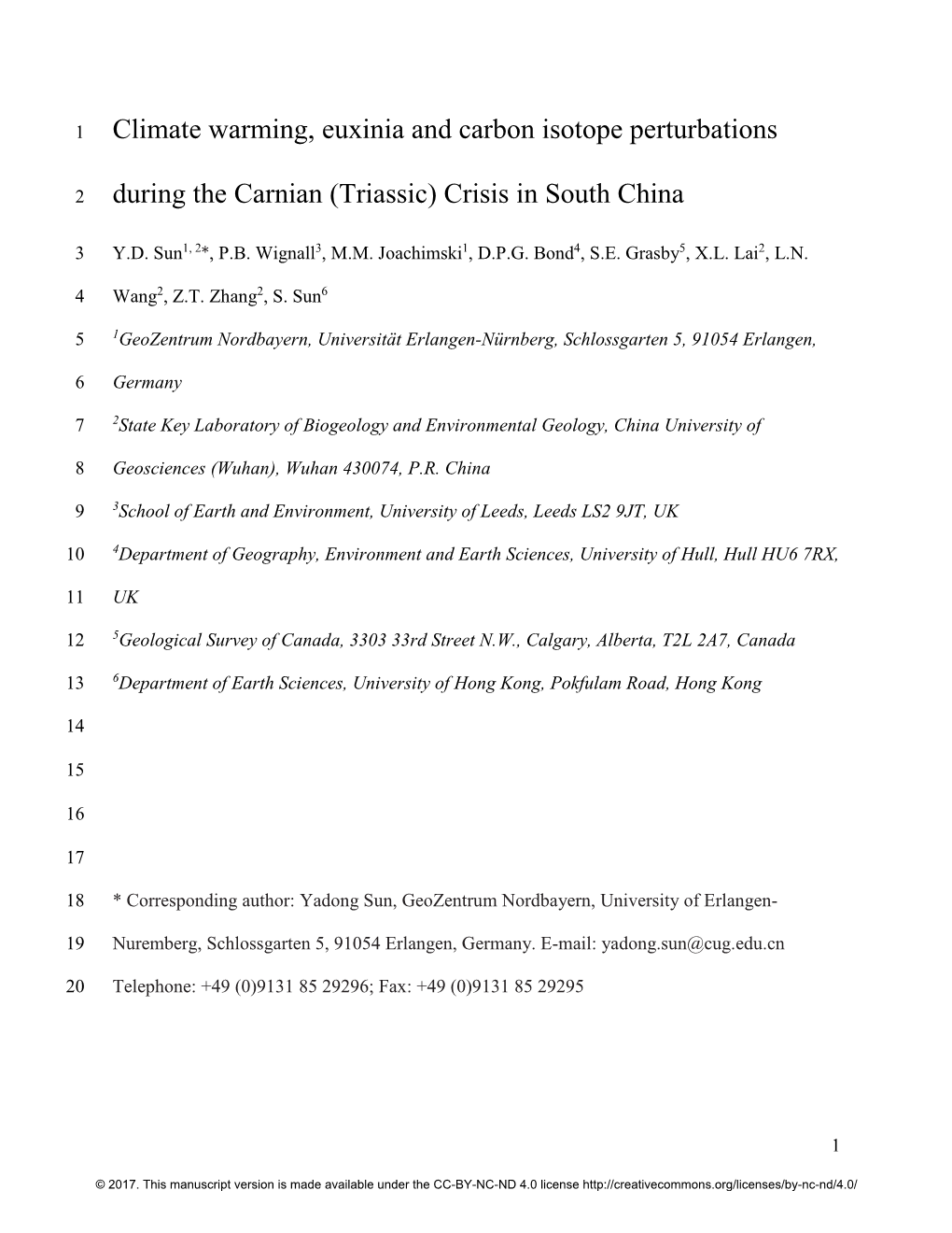 Climate Warming, Euxinia and Carbon Isotope Perturbations During the Carnian (Triassic) Crisis in South China