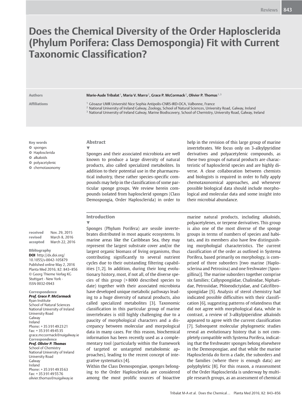 Does the Chemical Diversity of the Order Haplosclerida (Phylum Porifera: Class Demospongia) Fit with Current Taxonomic Classification?