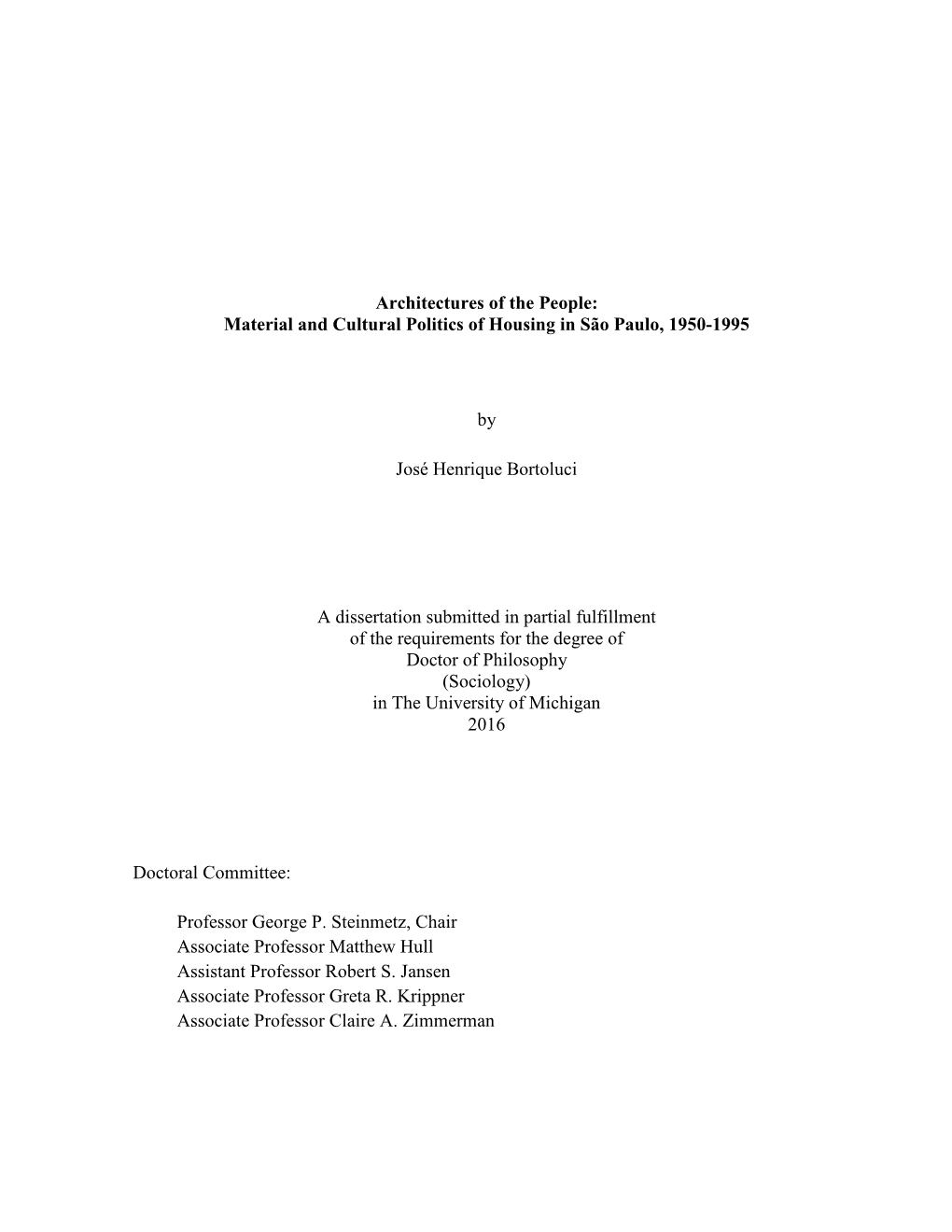 Material and Cultural Politics of Housing in São Paulo, 1950-1995