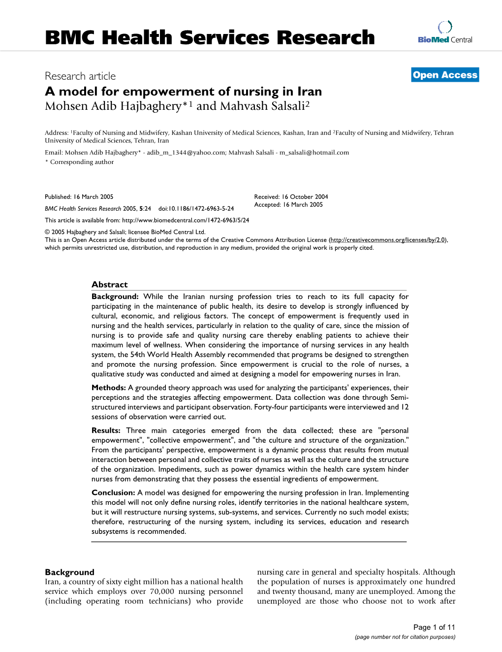 A Model for Empowerment of Nursing in Iran Mohsen Adib Hajbaghery*1 and Mahvash Salsali2