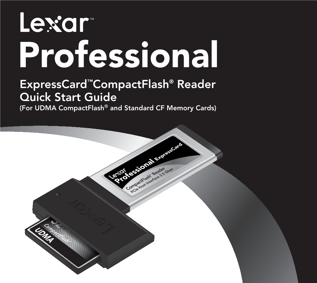 Expresscard™Compactflash® Reader Quick Start Guide