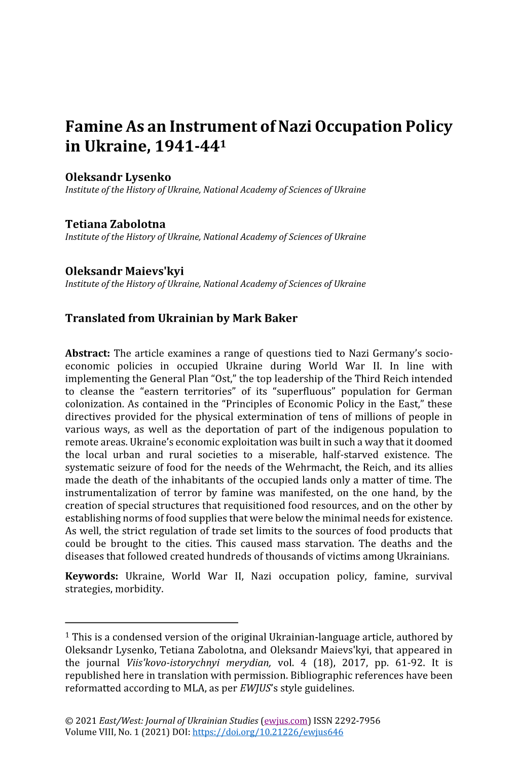 Famine As an Instrument of Nazi Occupation Policy in Ukraine, 1941-441