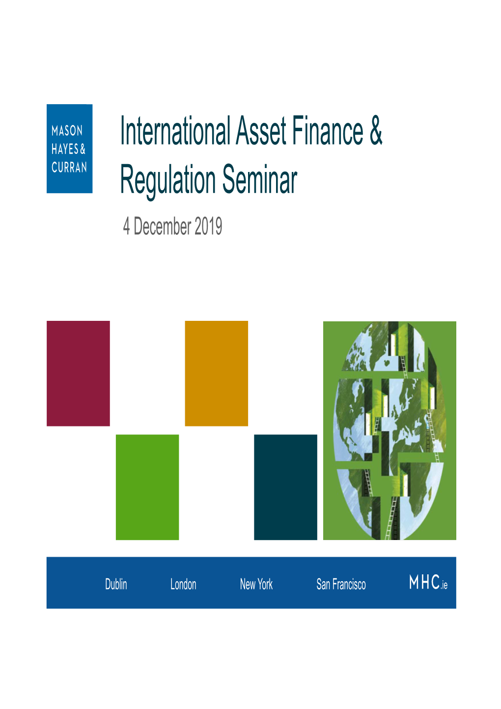 International Asset Finance & Regulation Seminar