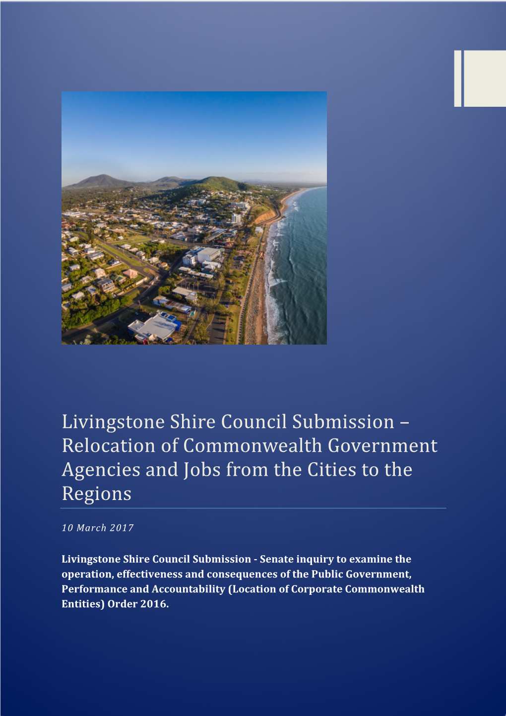 Livingstone Shire Council Submission – Relocation of Commonwealth Government Agencies and Jobs from the Cities to the Regions