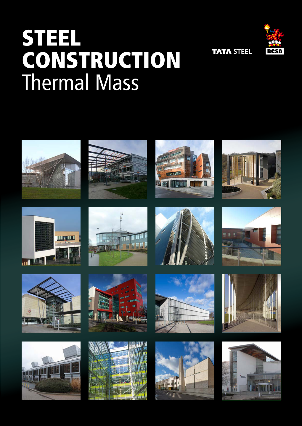 STEEL CONSTRUCTION Thermal Mass 2 THERMAL MASS