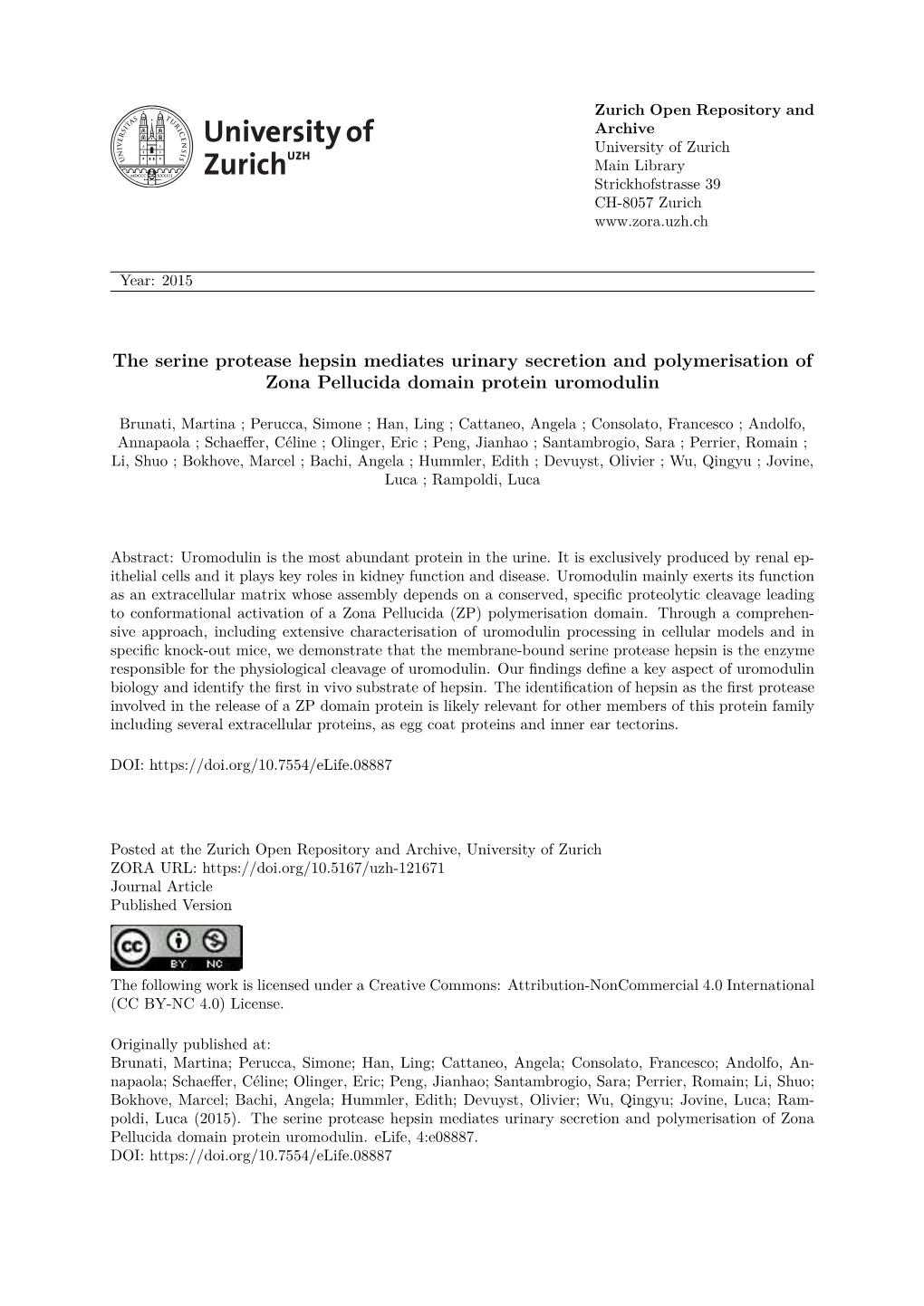 The Serine Protease Hepsin Mediates Urinary Secretion and Polymerisation of Zona Pellucida Domain Protein Uromodulin