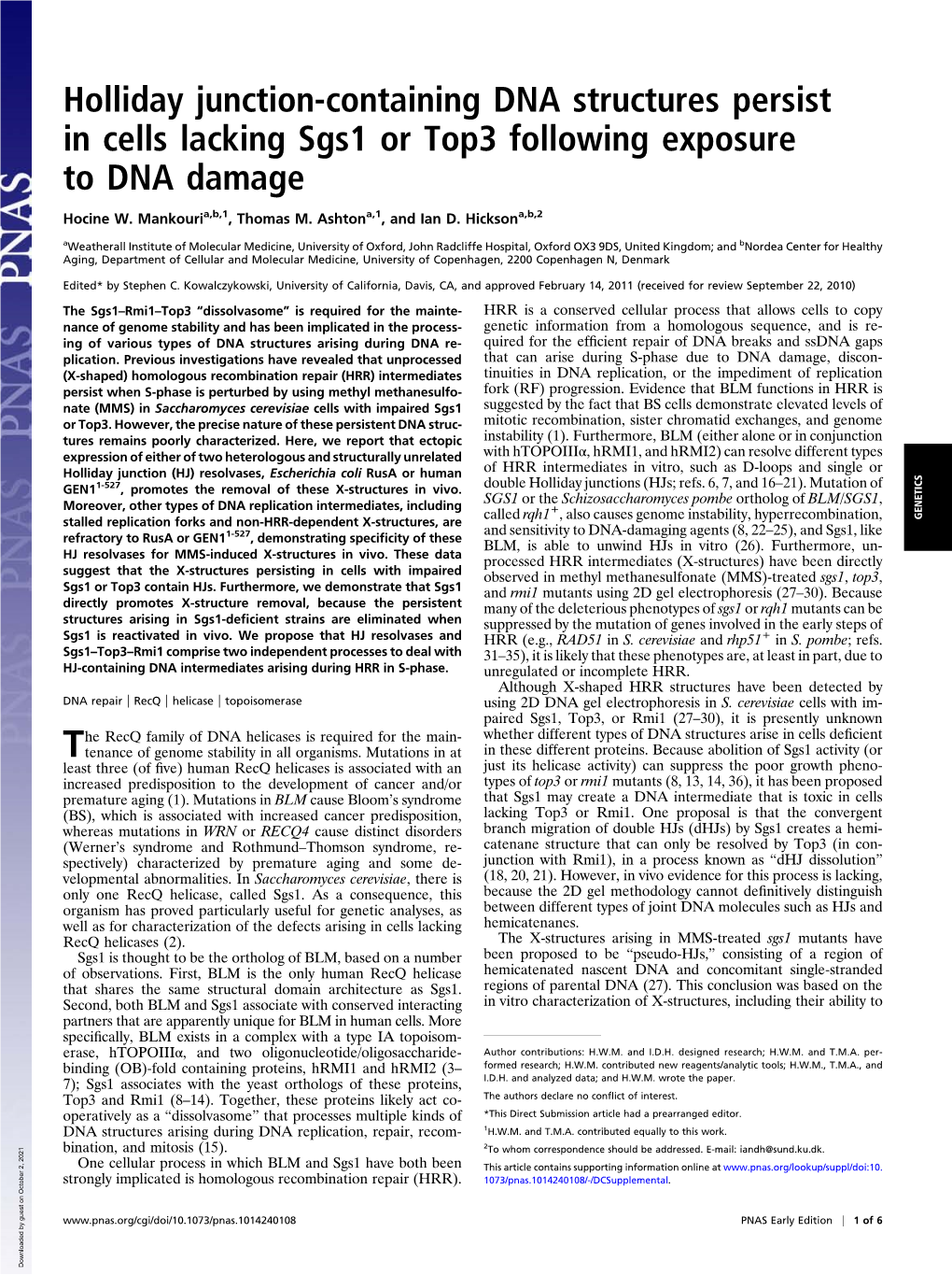 Holliday Junction-Containing DNA Structures Persist in Cells Lacking Sgs1 Or Top3 Following Exposure to DNA Damage