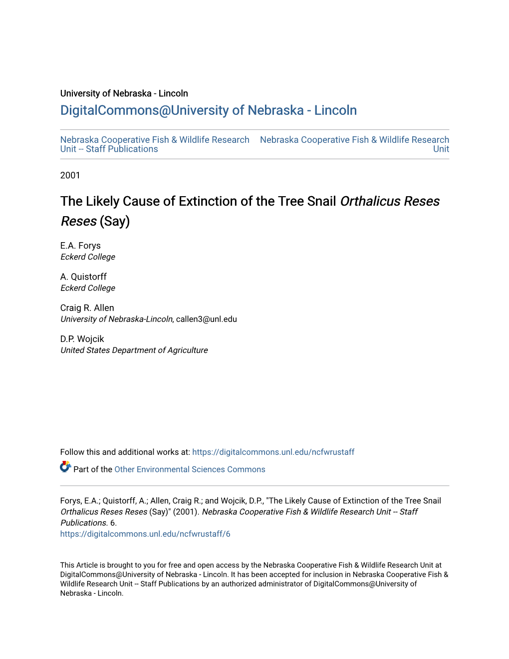 The Likely Cause of Extinction of the Tree Snail Orthalicus Reses Reses (Say)