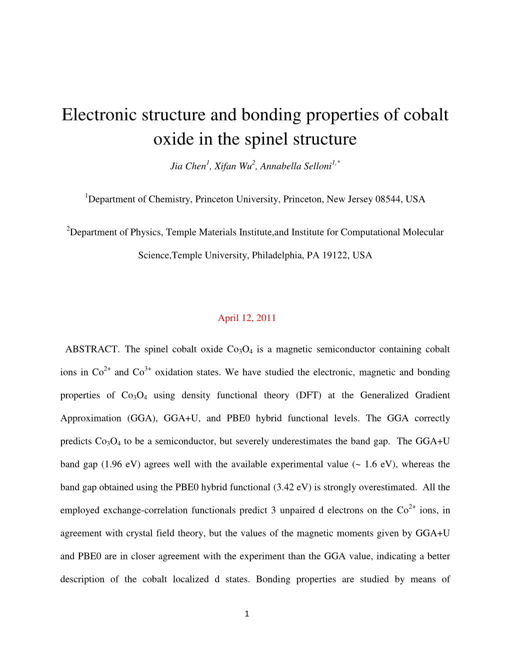 Electronic Structure and Bonding Properties of Cobalt Oxide in the Spinel Structure