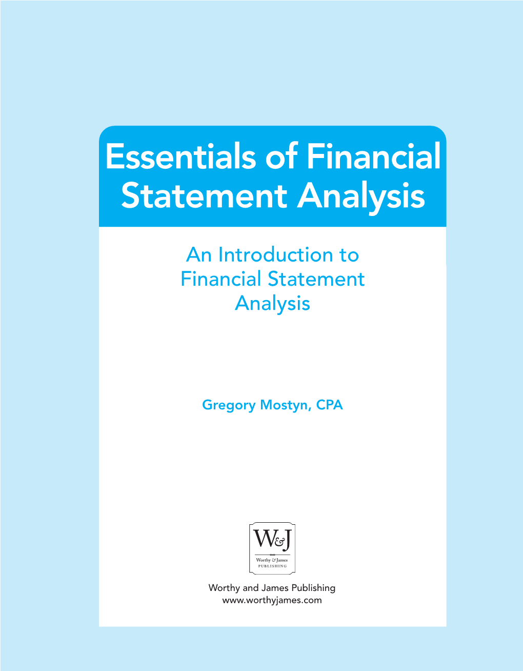 Essentials of Financial Statement Analysis