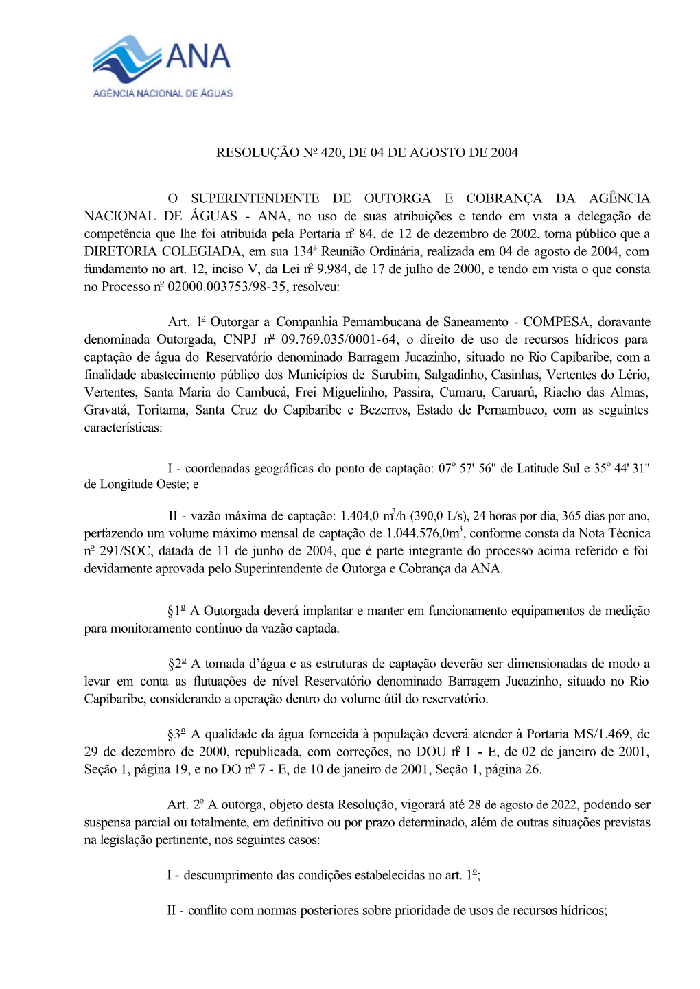 Resolução Nº 420, De 04 De Agosto De 2004 O