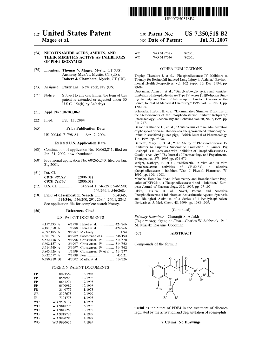 (12) United States Patent (10) Patent No.: US 7,250,518 B2 Magee Et Al