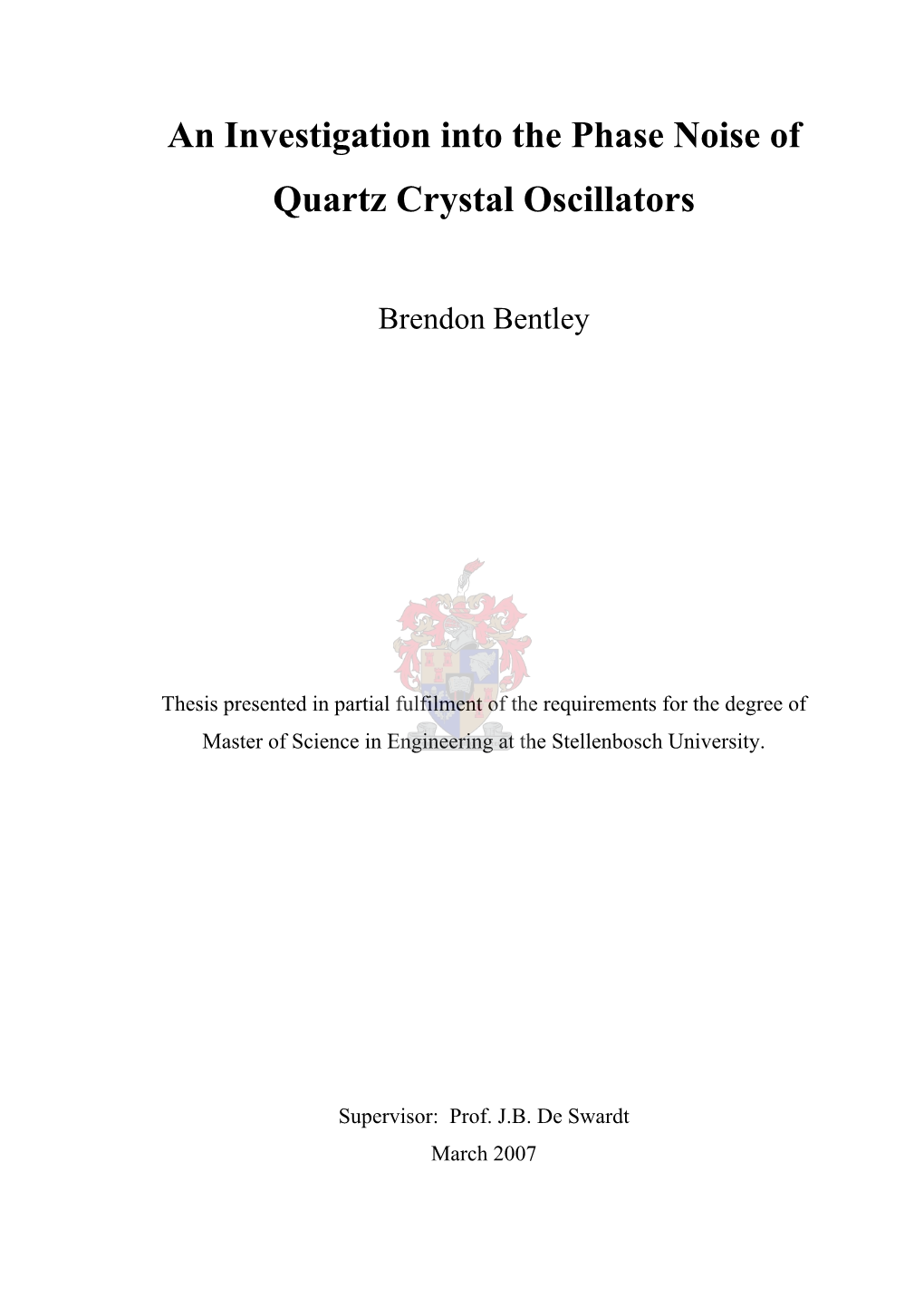 An Investigation Into the Phase Noise of Quartz Crystal Oscillators