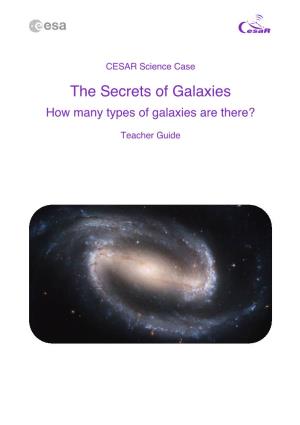 The Secrets of Galaxies How Many Types of Galaxies Are There?