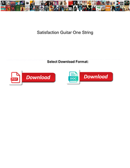 Satisfaction Guitar One String