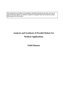 Analysis and Synthesis of Parallel Robots for Medical Applications