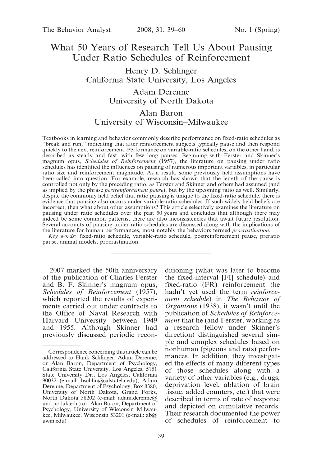 What 50 Years of Research Tell Us About Pausing Under Ratio Schedules of Reinforcement Henry D