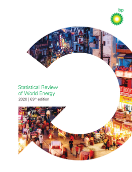 Bp Statistical Review of World Energy 2020 1 Chief Executive Officer’S Introduction