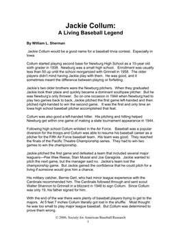 Jackie Collum: a Living Baseball Legend