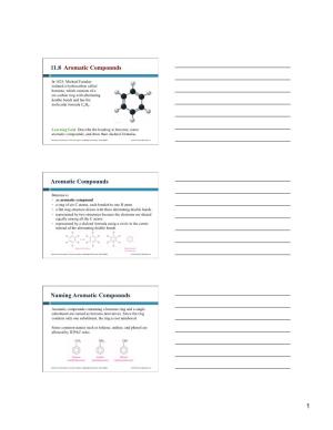 11.8 Aromatic Compounds Aromatic Compounds Naming Aromatic