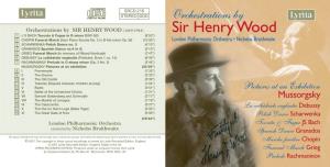 SIR HENRY WOOD (1869-1944) Sir Henry Wood 1 J S BACH Toccata & Fugue in D Minor BWV 565 (9 ’53”) 2 CHOPIN Funeral March (From Piano Sonata No