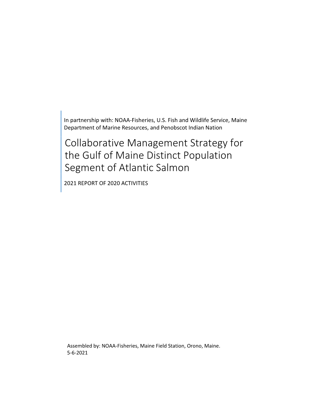 Collaborative Management Strategy for the Gulf of Maine Distinct Population Segment of Atlantic Salmon