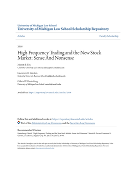High‐Frequency Trading and the New Stock Market: Sense and Nonsense Merritt .B Fox Columbia University Law School, Mfox1@Law.Columbia.Edu