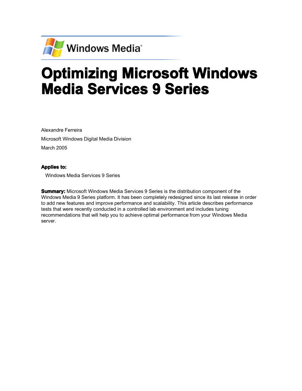 Optimizing Microsoft Windows Media Services 9 Series