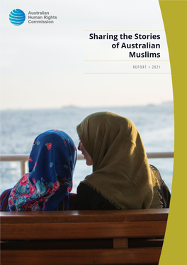 Sharing the Stories of Australian Muslims Report • 2021 • 5 6 Sharing the Stories of Australian Muslims Report • 2021 • 7 Chin Tan
