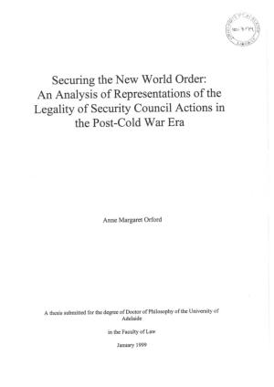 An Analysis of Representations of the Legality of Security Council Actions in the Post-Cold War Eta