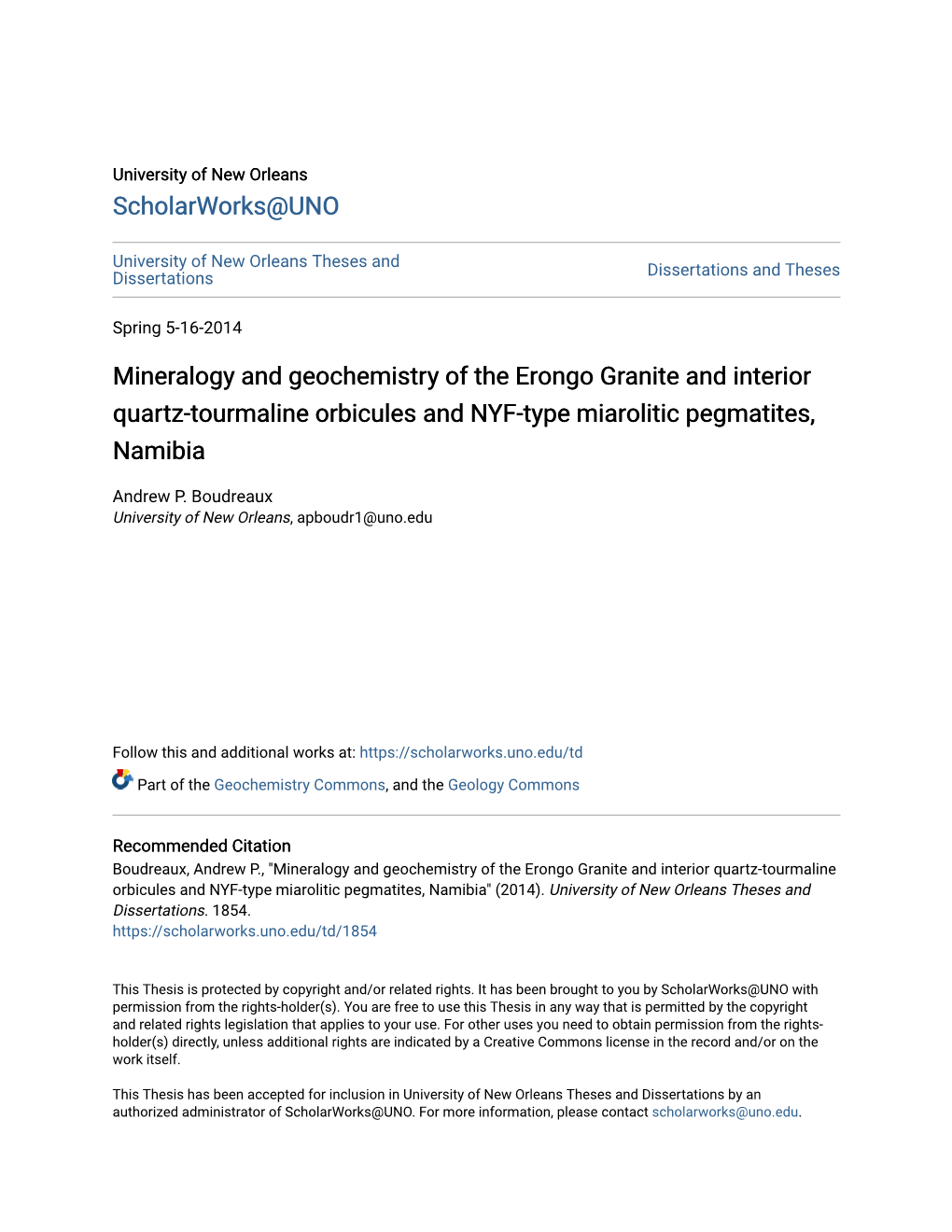 Mineralogy and Geochemistry of the Erongo Granite and Interior Quartz-Tourmaline Orbicules and NYF-Type Miarolitic Pegmatites, Namibia