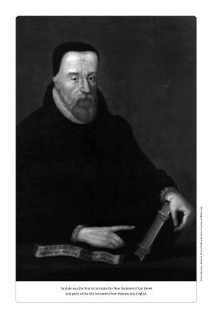 Revisiting William Tyndale, Father of the English Bible