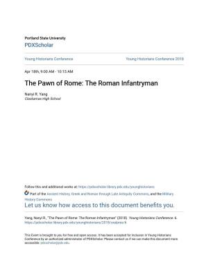 The Pawn of Rome: the Roman Infantryman
