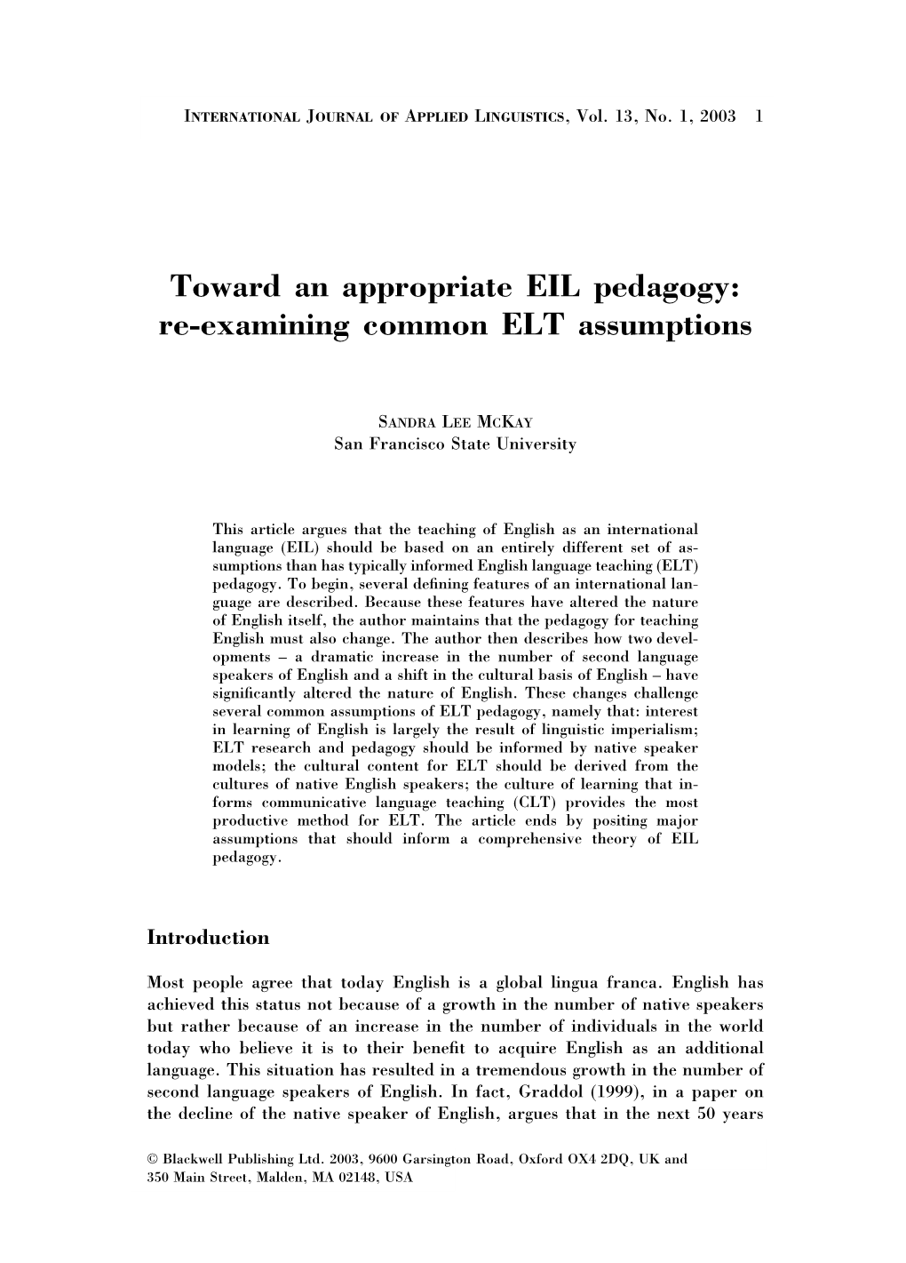 Toward an Appropriate EIL Pedagogy: Re-Examining Common ELT Assumptions