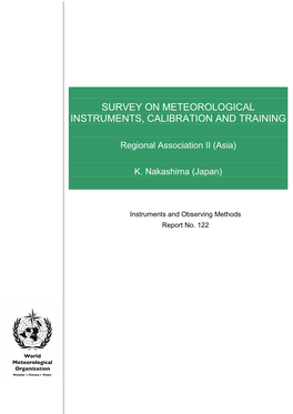 Survey on Meteorological Instruments, Calibration and Training