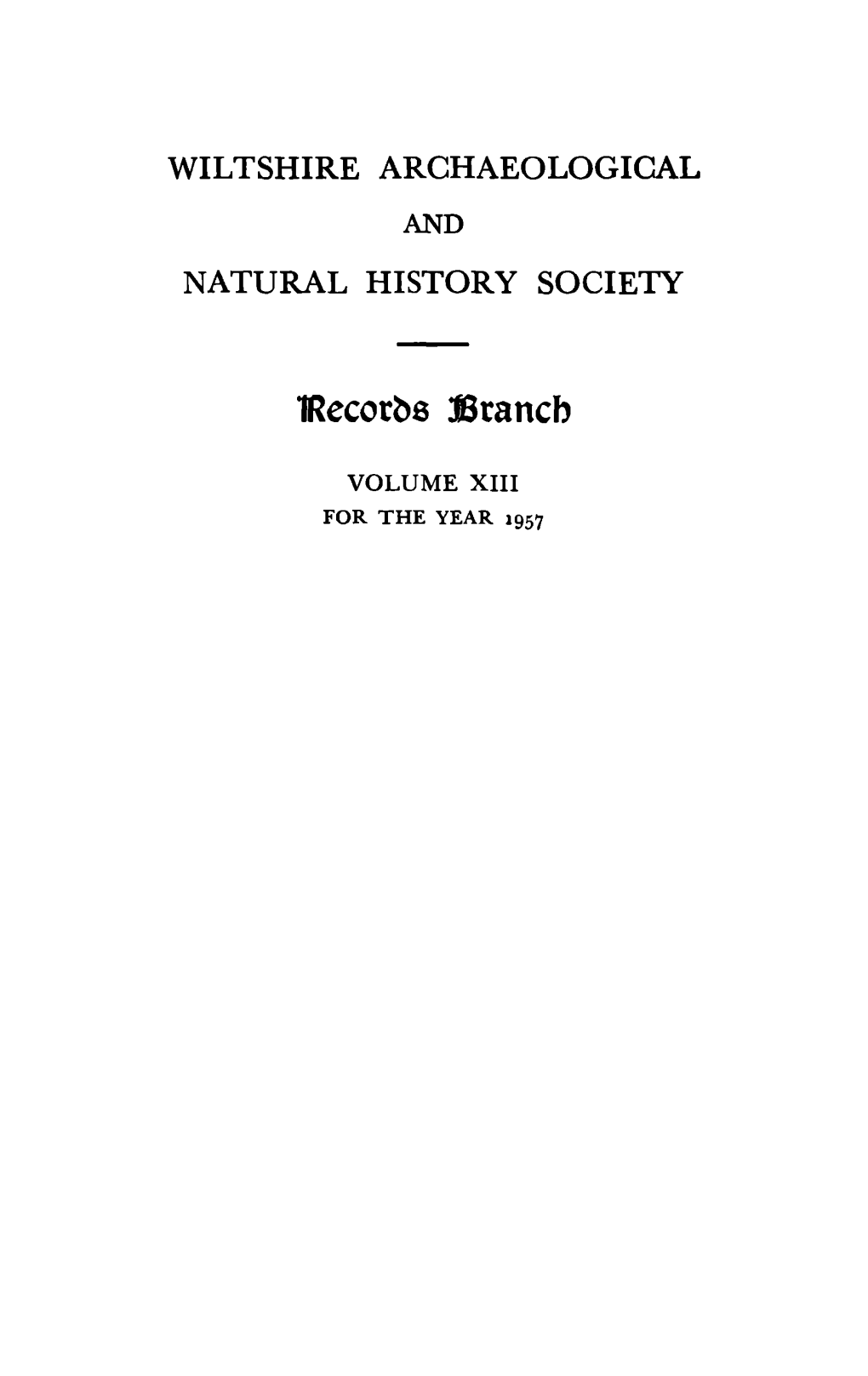 Progress Notes of Warden Woodward for the Wiltshire Estates of New College, Oxford, 1659–1675