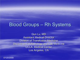 Blood Groups – Rh Systems