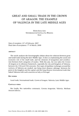 Great and Small Trade in the Crown of Aragon. the Example of Valencia in the Late Middle Ages