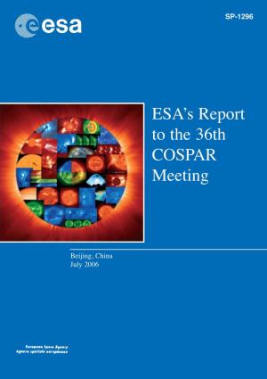 ESA's Report to the 36Th COSPAR Meeting