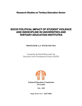 Socio Political Impact of Student Violence and Indiscipline in Universities and Tertiary Education Institutes