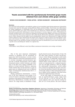 Yeasts Associated with the Spontaneously Fermented Grape Musts Obtained from Cool Climate White Grape Varieties