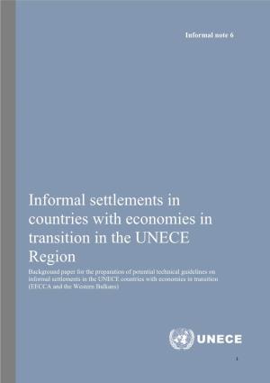 Informal Settlements in Countries with Economies in Transition In