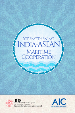 Strengthening India-ASEAN Maritime Cooperation