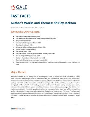 FAST FACTS Author's Works and Themes: Shirley Jackson