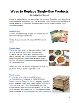 Ways to Replace Single-Use Products Curated by Riley Mummah