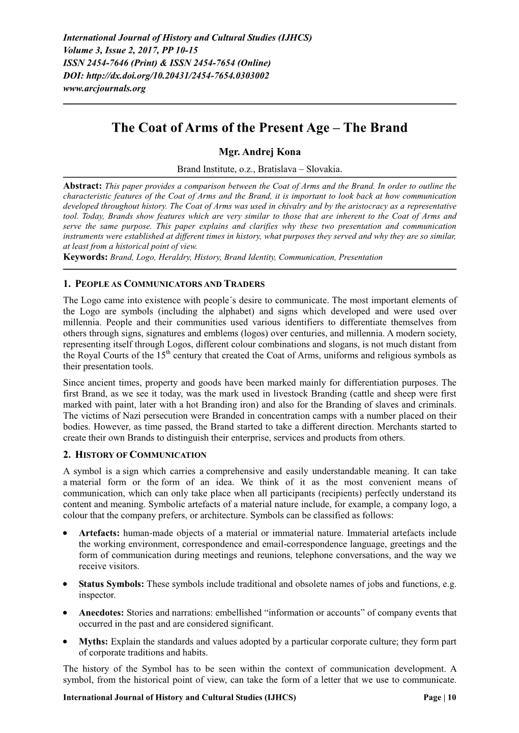 The Coat of Arms of the Present Age – the Brand