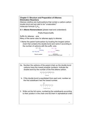 Chapter 5: Structure and Preparation of Alkenes: Elimination Reactions