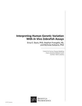 Interpreting Human Genetic Variation with in Vivo Zebrafish Assays Erica E